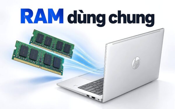 Bộ nhớ thống nhất trên laptop - Giới hạn của RAM 16 GB khi GPU dùng chung