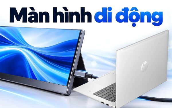Màn hình di động cho laptop - Chọn loại nào để cắm một dây là lên hình