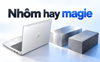 Vỏ nhôm, vỏ magie hay vỏ nhựa - Laptop nào nhẹ, mát và bền hơn